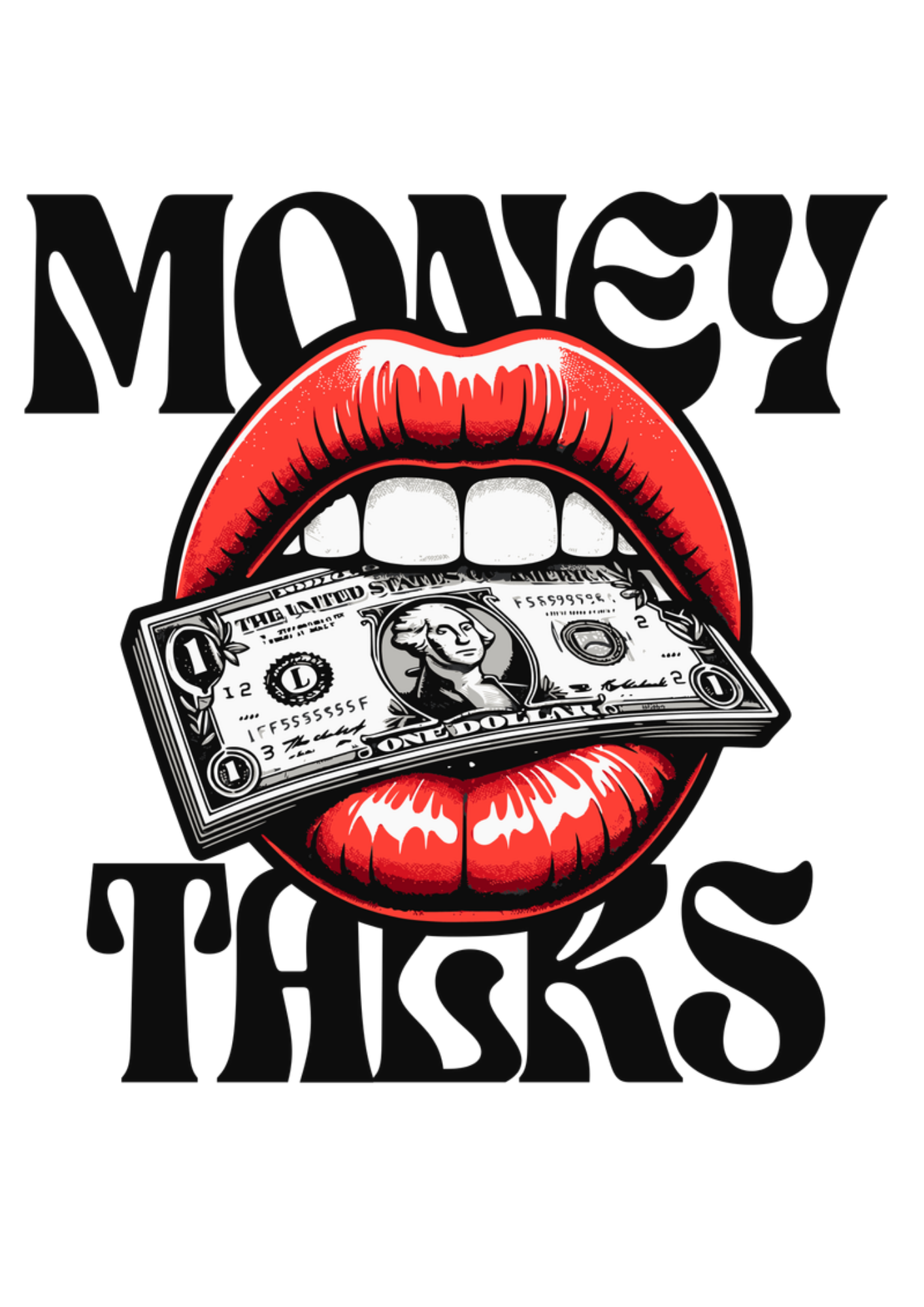Money Talks